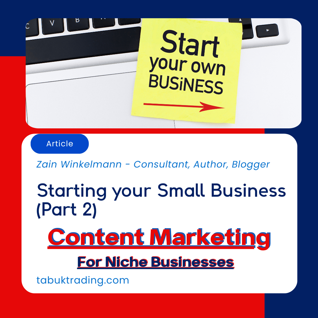 Content Marketing - Starting Your Business Part 2